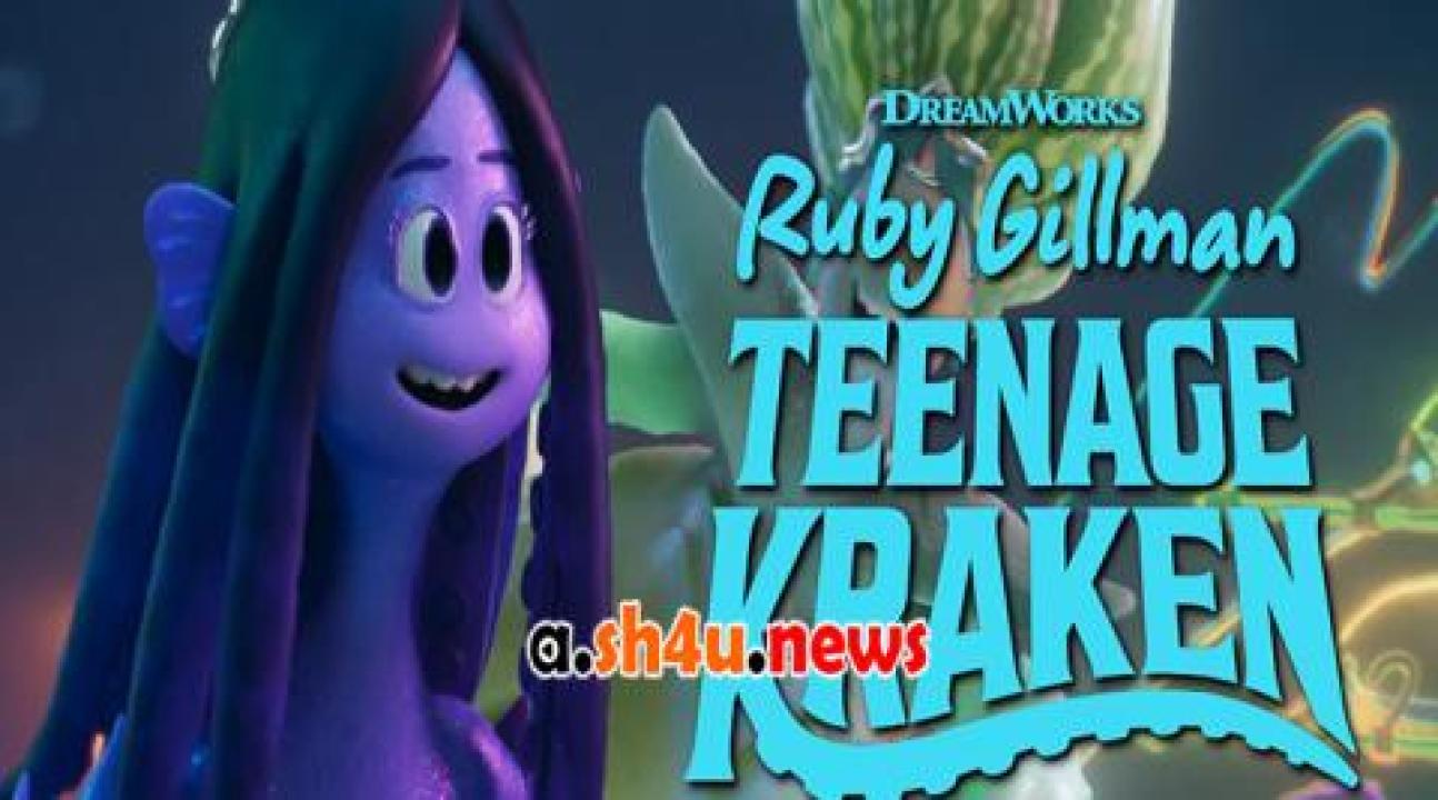 فيلم Ruby Gillman, Teenage Kraken 2023 مترجم - HD