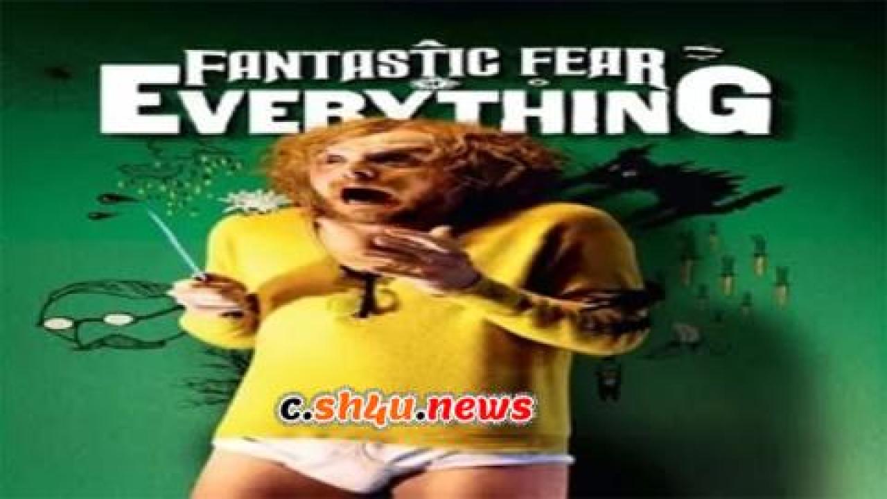 فيلم A Fantastic Fear of Everything 2012 مترجم - HD