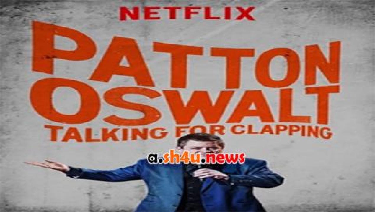 فيلم Patton Oswalt Talking for Clapping 2016 مترجم - HD