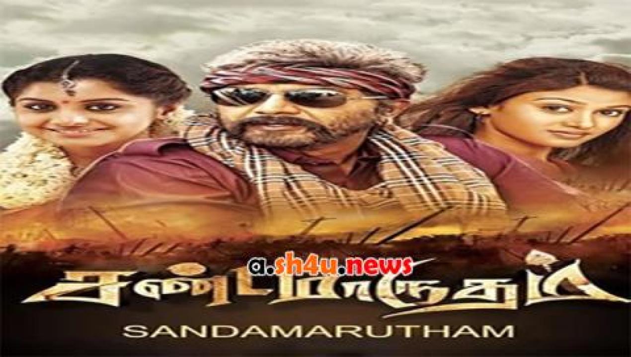 فيلم Sandamarutham 2015 مترجم - HD