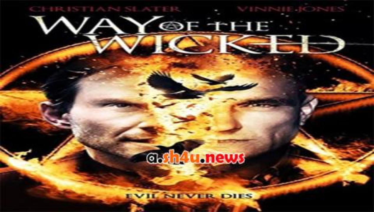 فيلم Way of the Wicked 2014 مترجم - HD