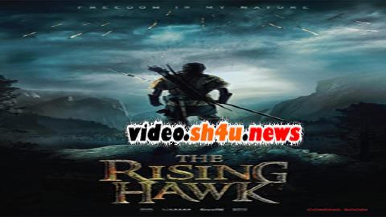 فيلم The Rising Hawk 2019 مترجم - HD