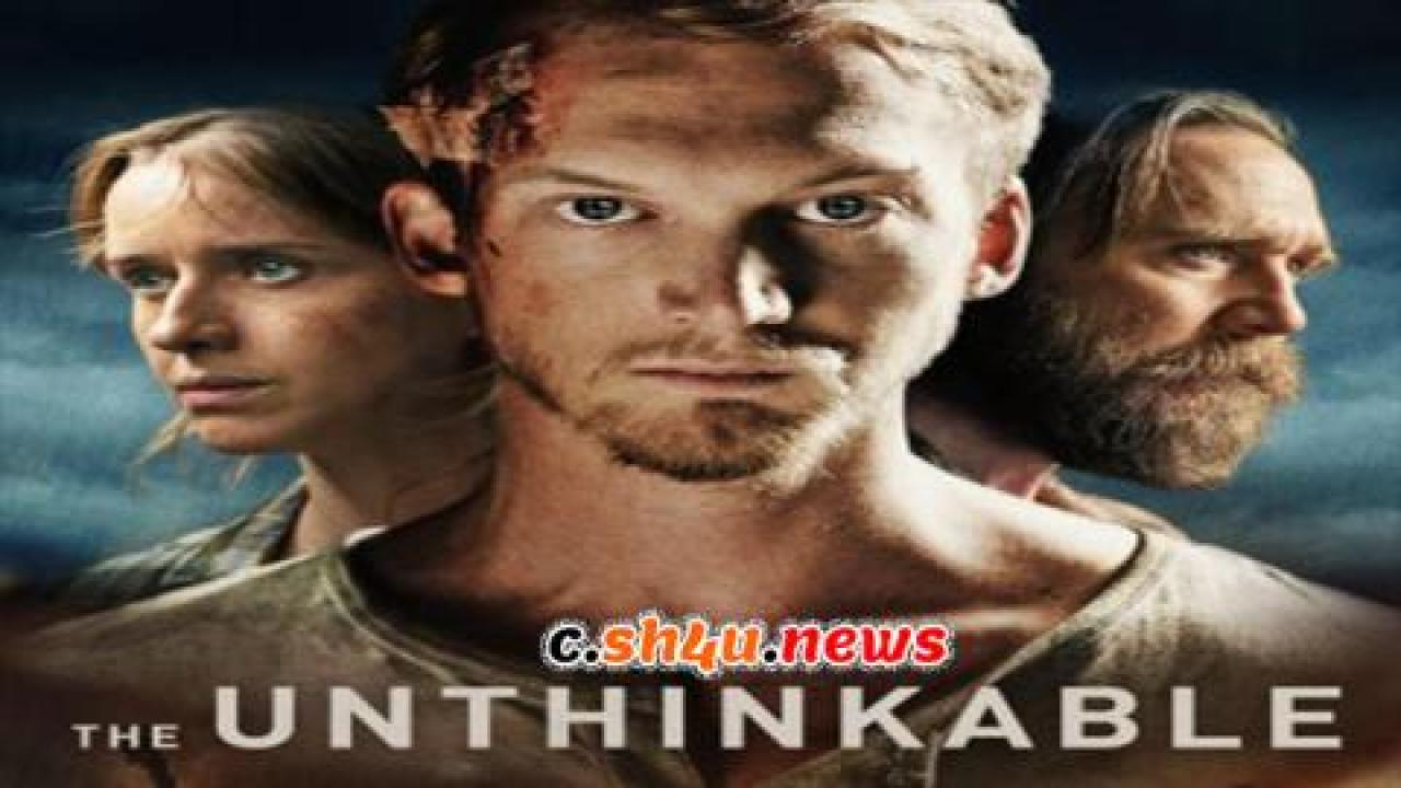 فيلم The Unthinkable 2021 مترجم - HD