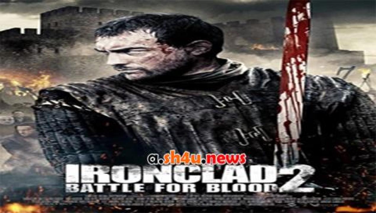 فيلم Ironclad Battle for Blood 2014 مترجم - HD
