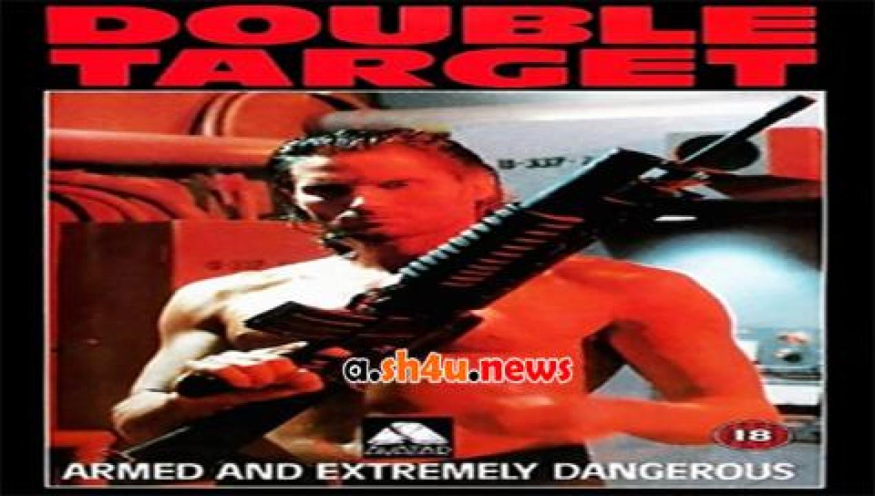 فيلم Double Target 1987 مترجم - HD