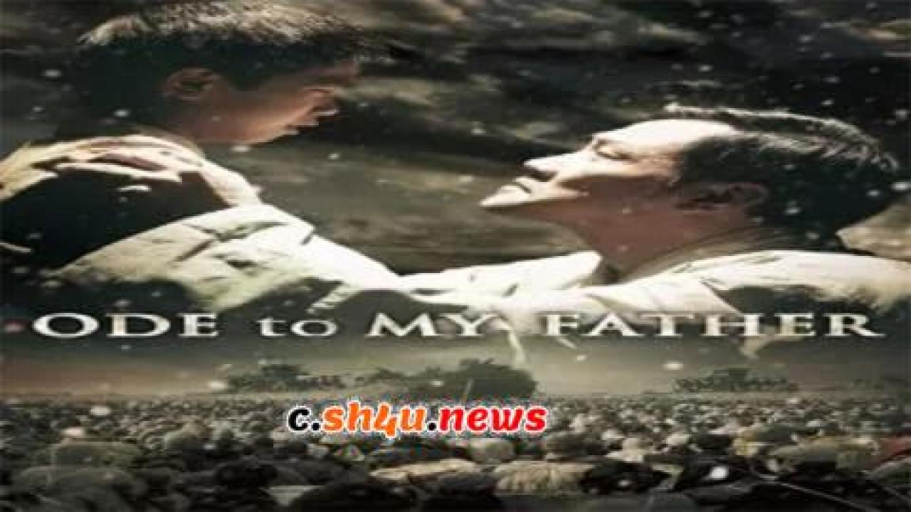 فيلم Ode To My Father 2014 مترجم - HD