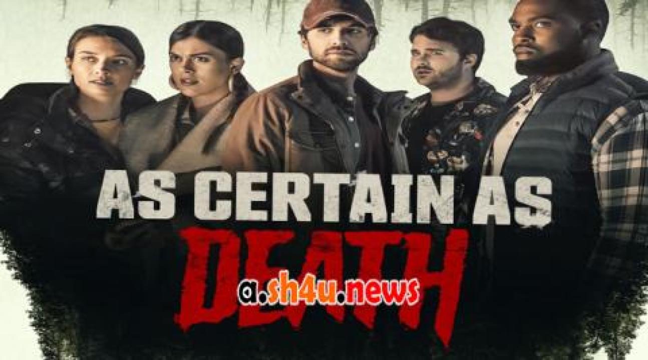 فيلم As Certain as Death 2023 مترجم - HD