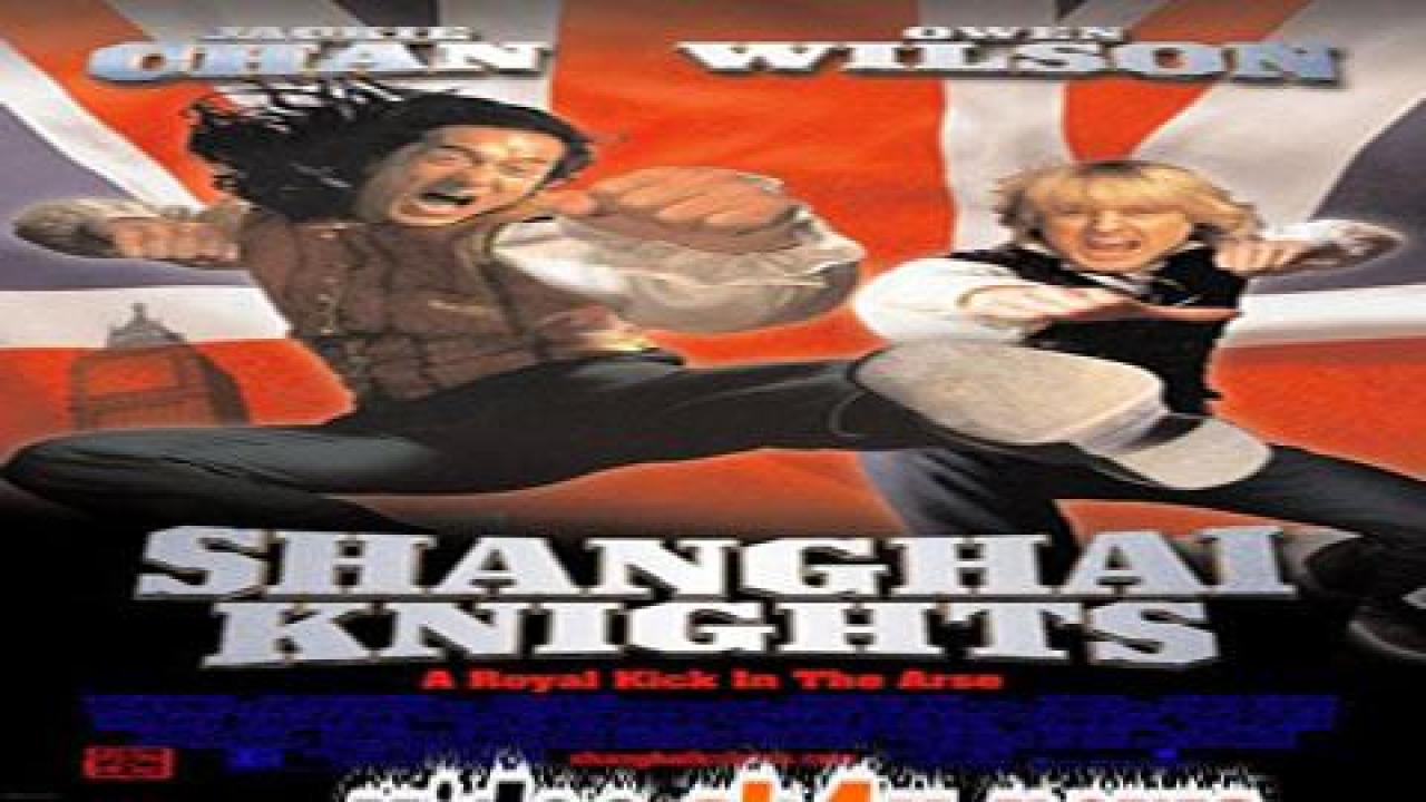 فيلم Shanghai Knights 2003 مترجم - HD