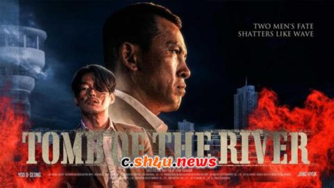 فيلم Tomb of the River 2021 مترجم - HD