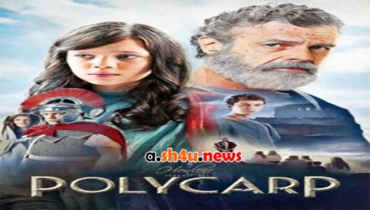 فيلم Polycarp 2015 مترجم - HD