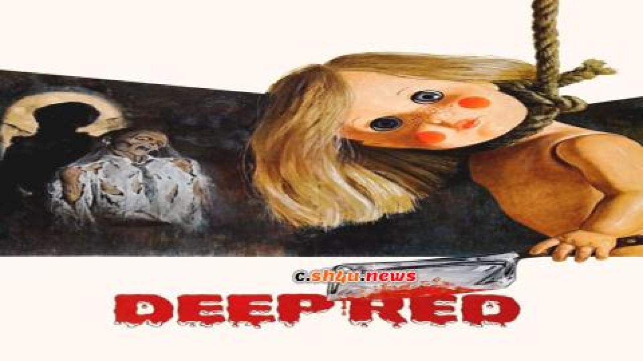 فيلم Deep Red 1975 مترجم - HD