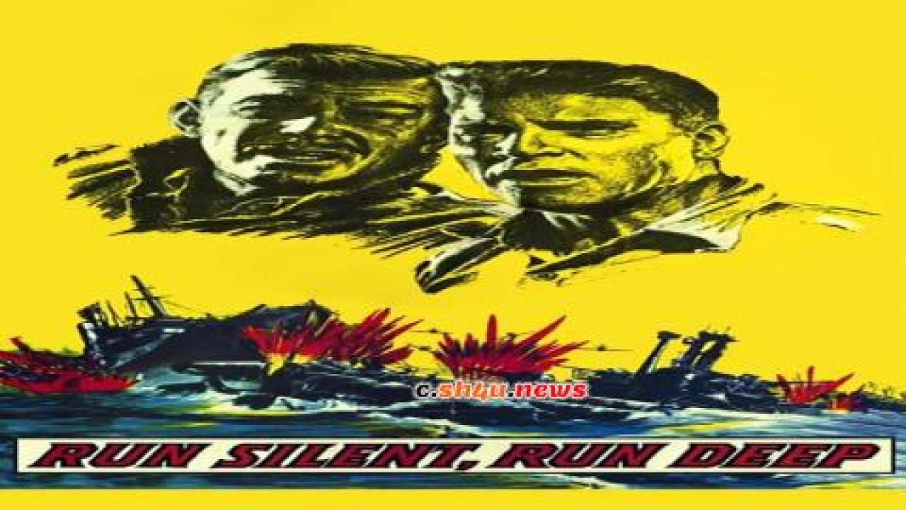 فيلم Run Silent, Run Deep 1958 مترجم - HD