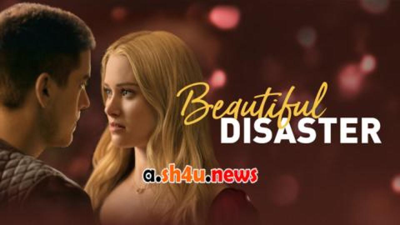 فيلم Beautiful Disaster 2023 مترجم - HD