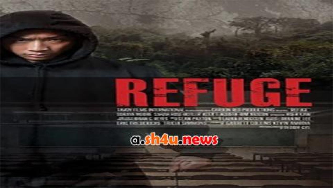فيلم Refuge 2017 مترجم - HD