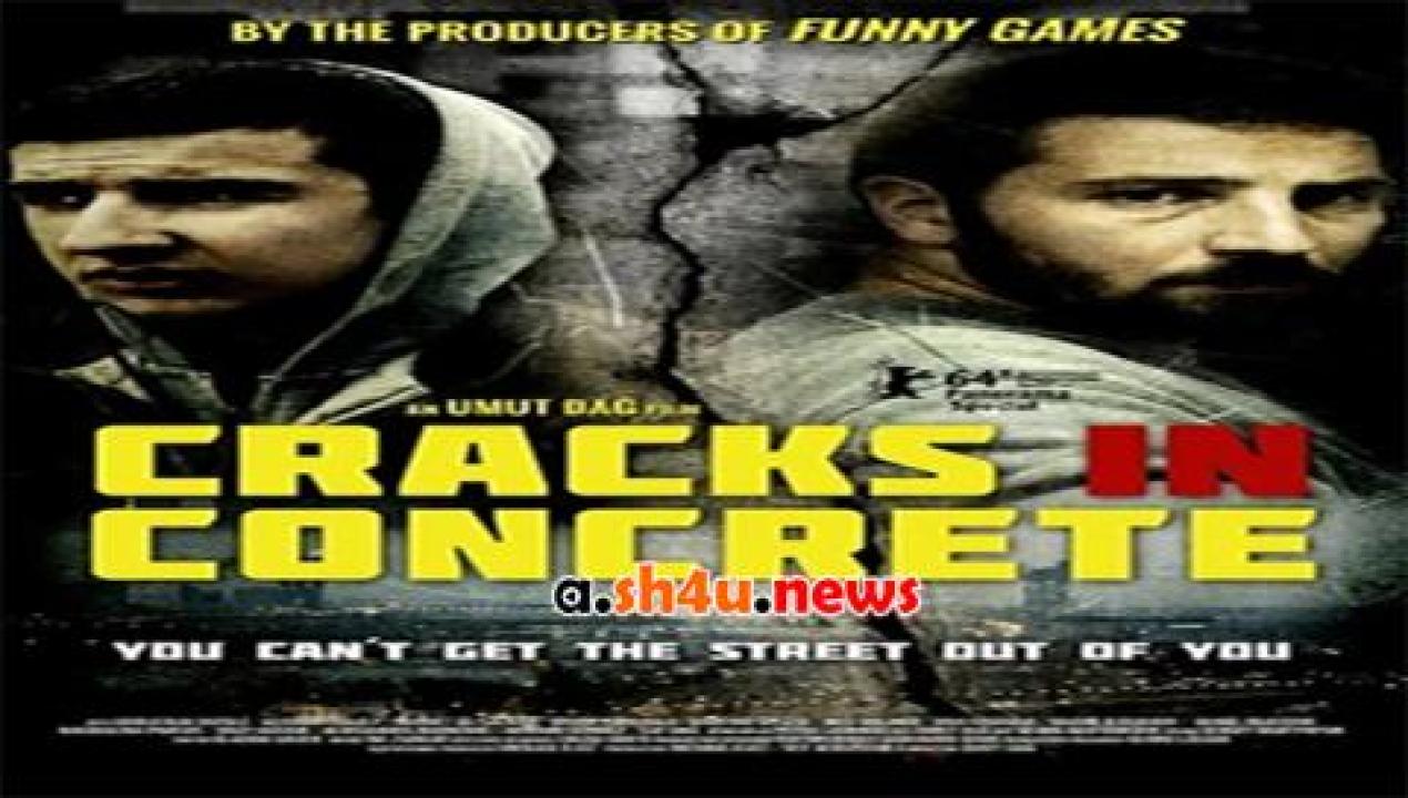 فيلم Cracks in Concrete 2014 مترجم - HD