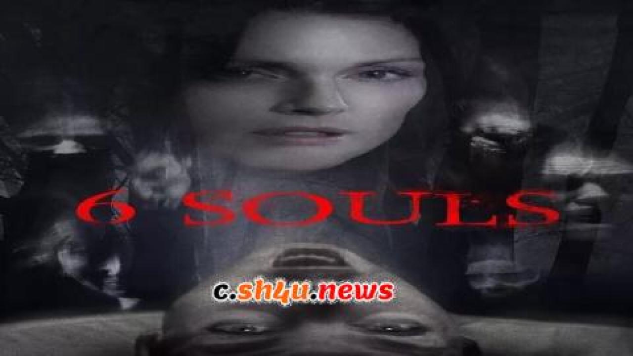 فيلم 6 Souls 2010 مترجم - HD