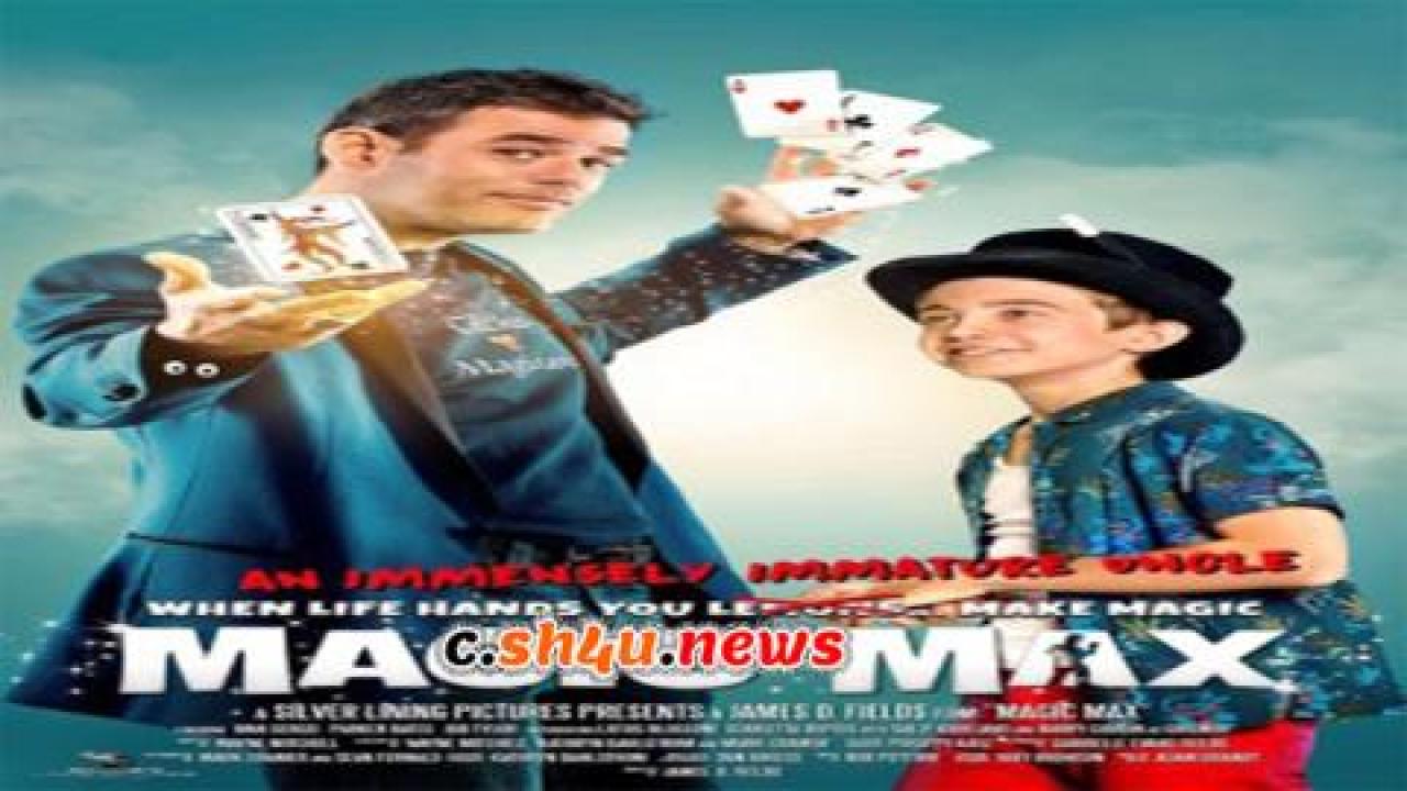 فيلم Magic Max 2020 مترجم - HD