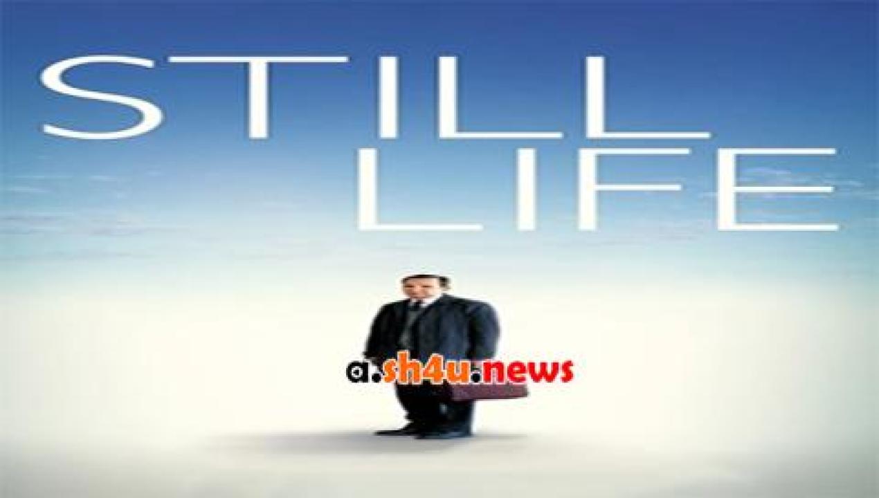 فيلم Still Life 2013 مترجم - HD