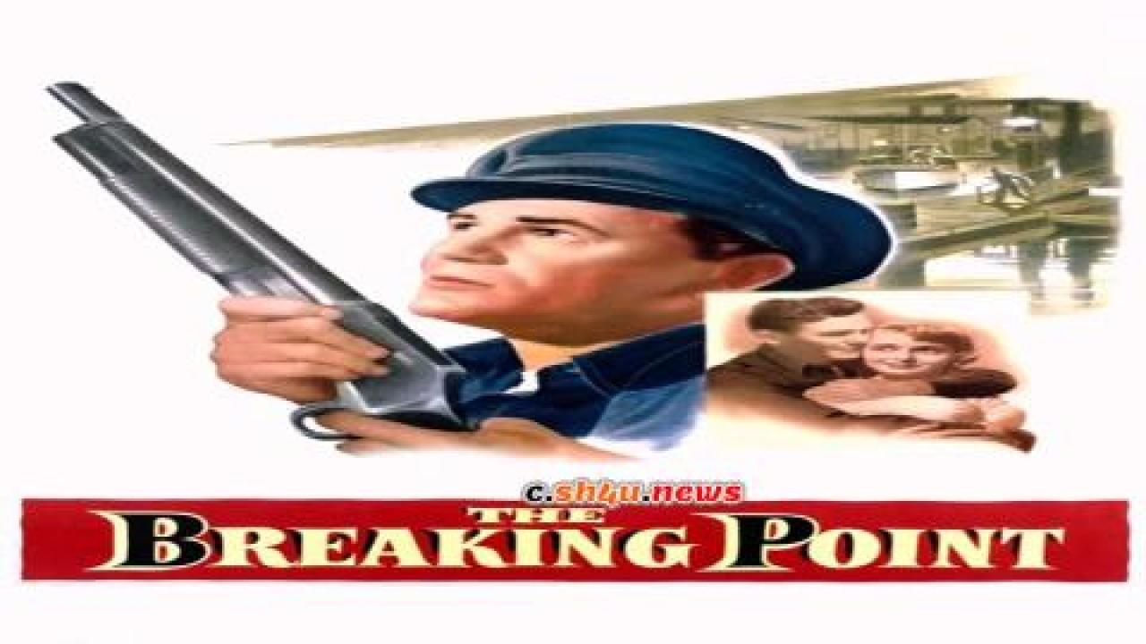 فيلم The Breaking Point 1950 مترجم - HD