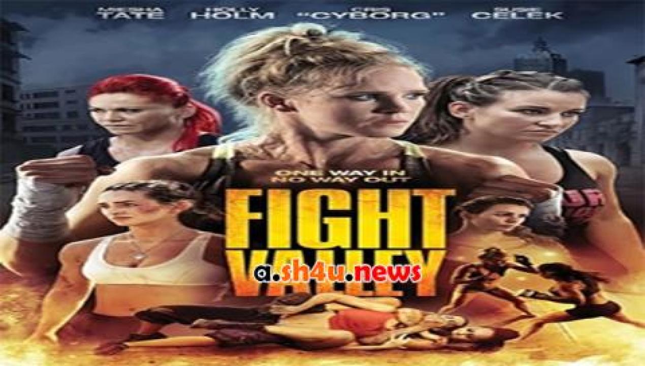 فيلم Fight Valley 2016 مترجم - HD