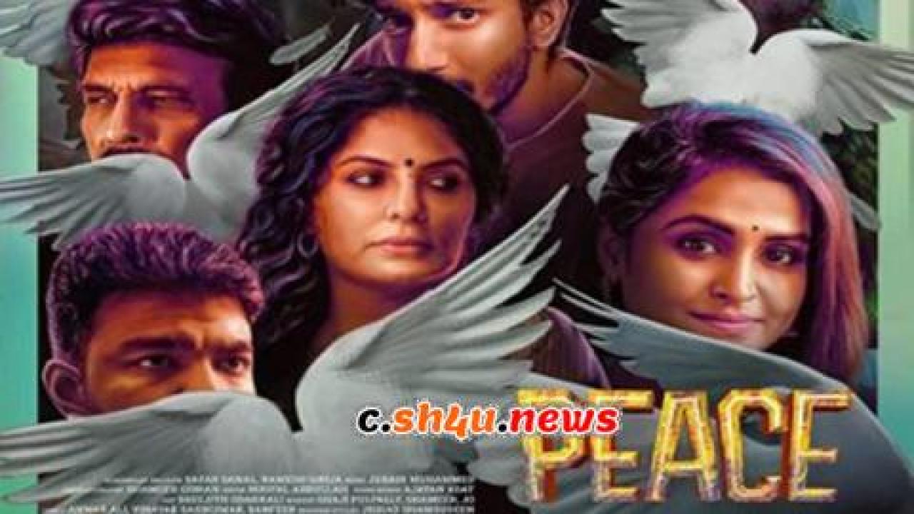 فيلم Peace 2022 مترجم - HD