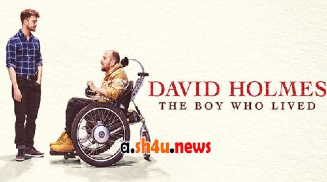 فيلم David Holmes The Boy Who Lived 2023 مترجم - HD