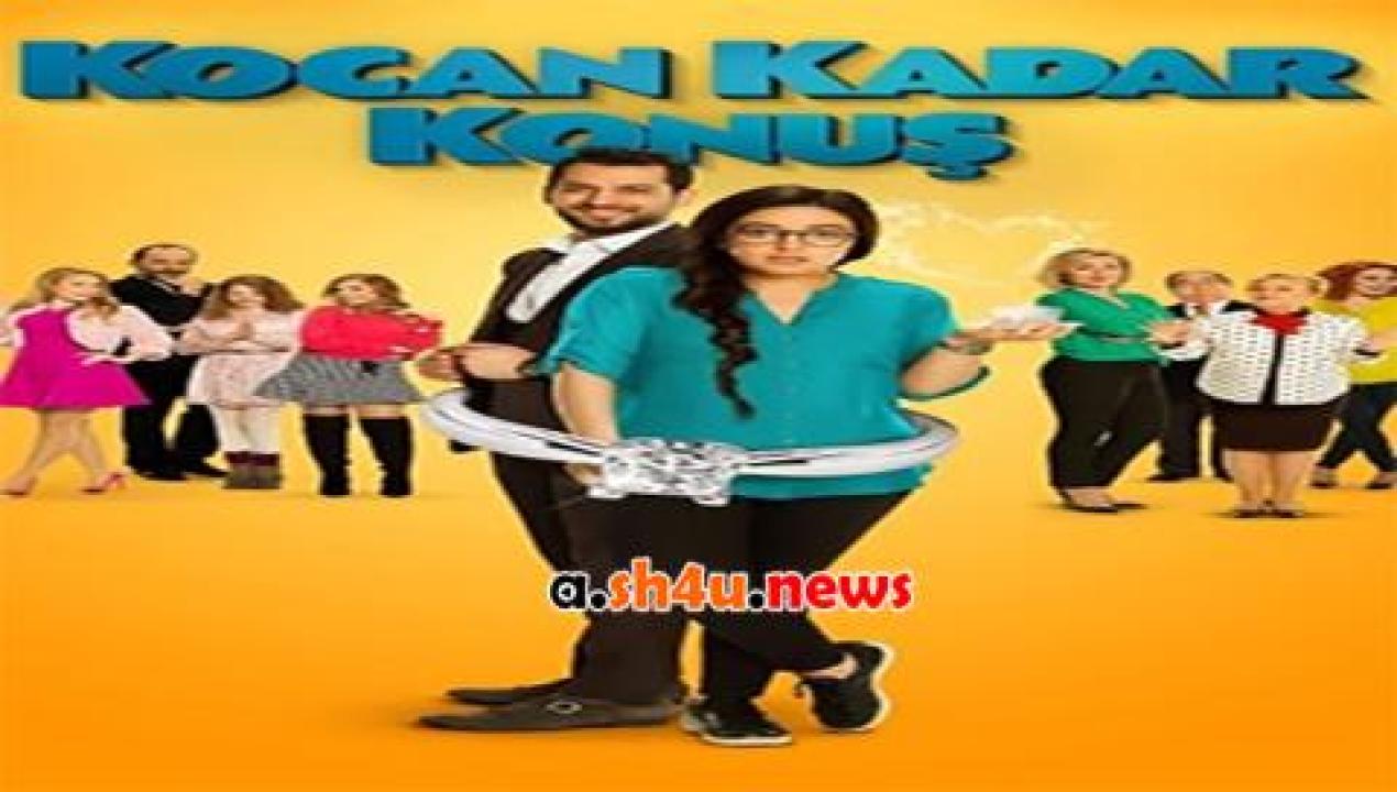 فيلم Kocan Kadar Konus 2015 مترجم - HD