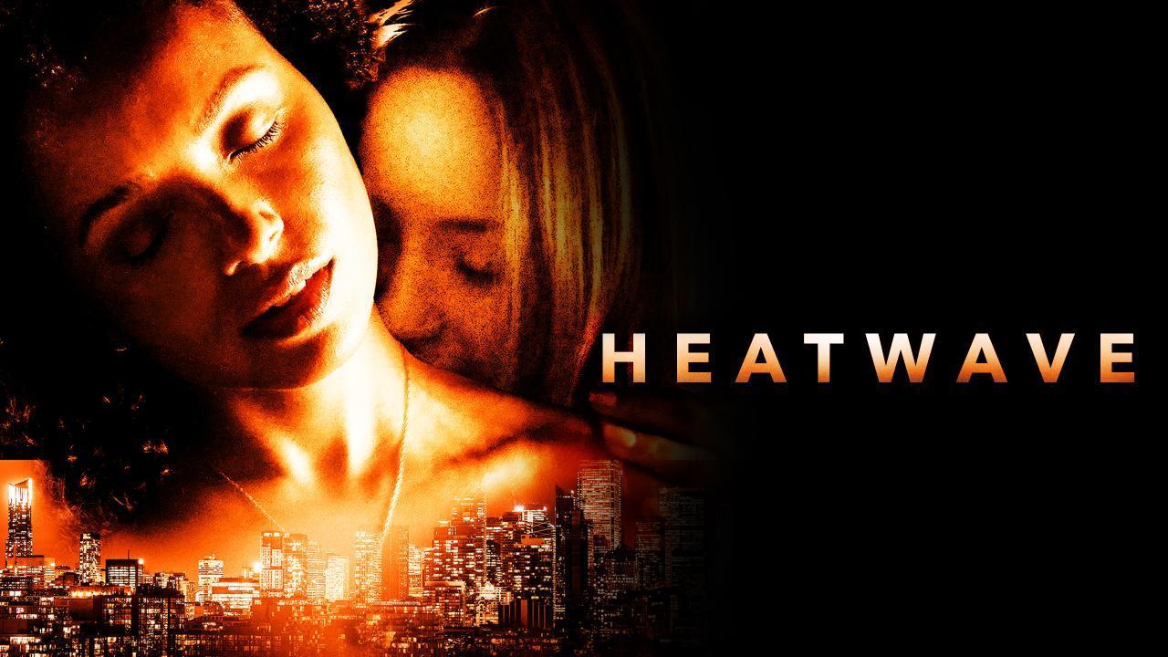 فيلم Heatwave 2022 مترجم HD كامل