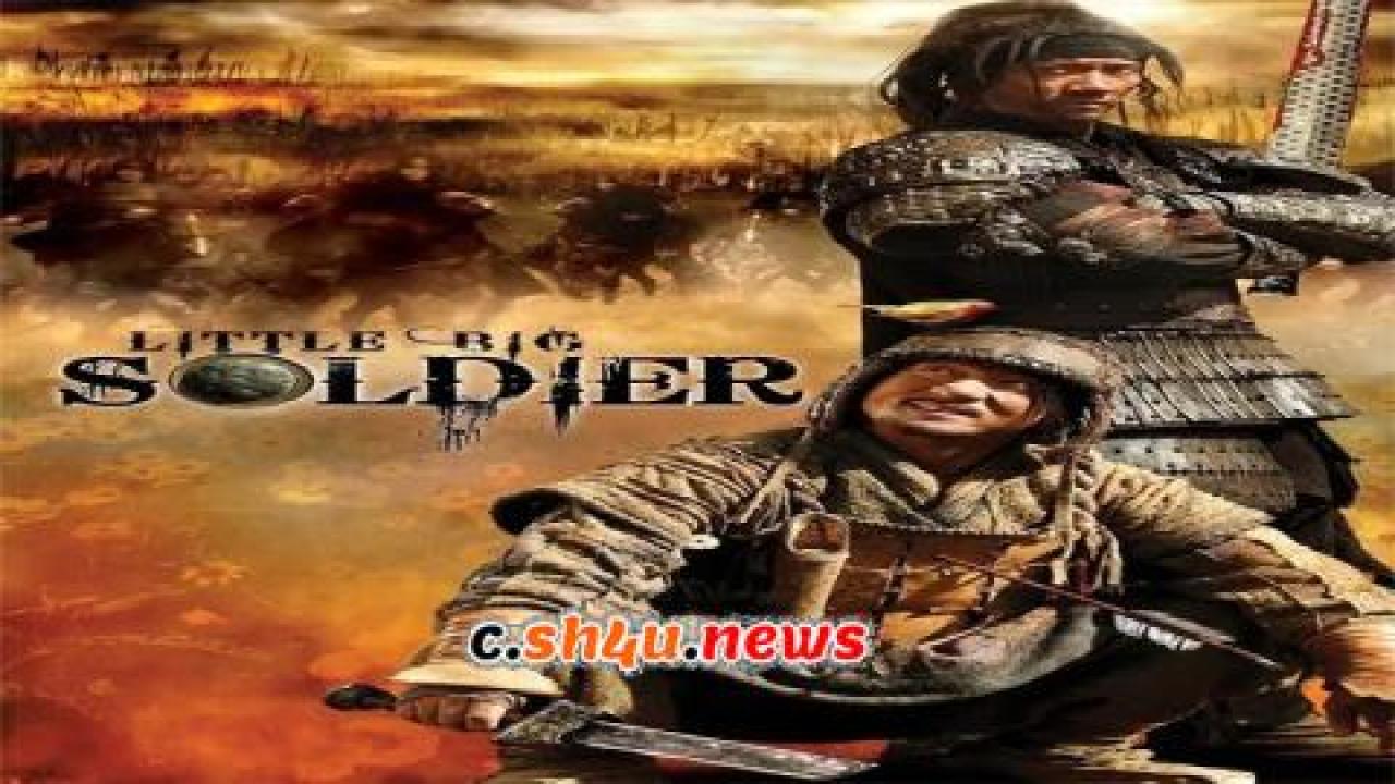 فيلم Little Big Soldier 2010 مترجم - HD