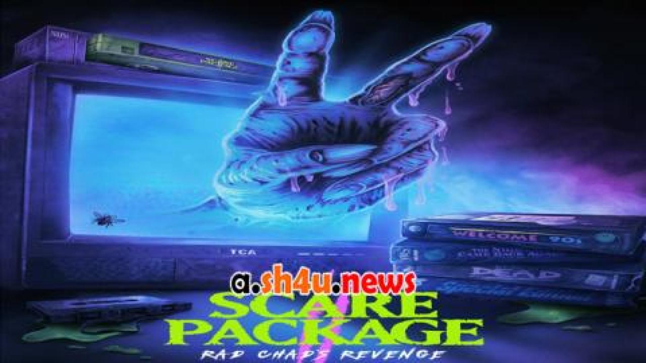 فيلم Scare Package II: Rad Chad’s Revenge 2022 مترجم - HD