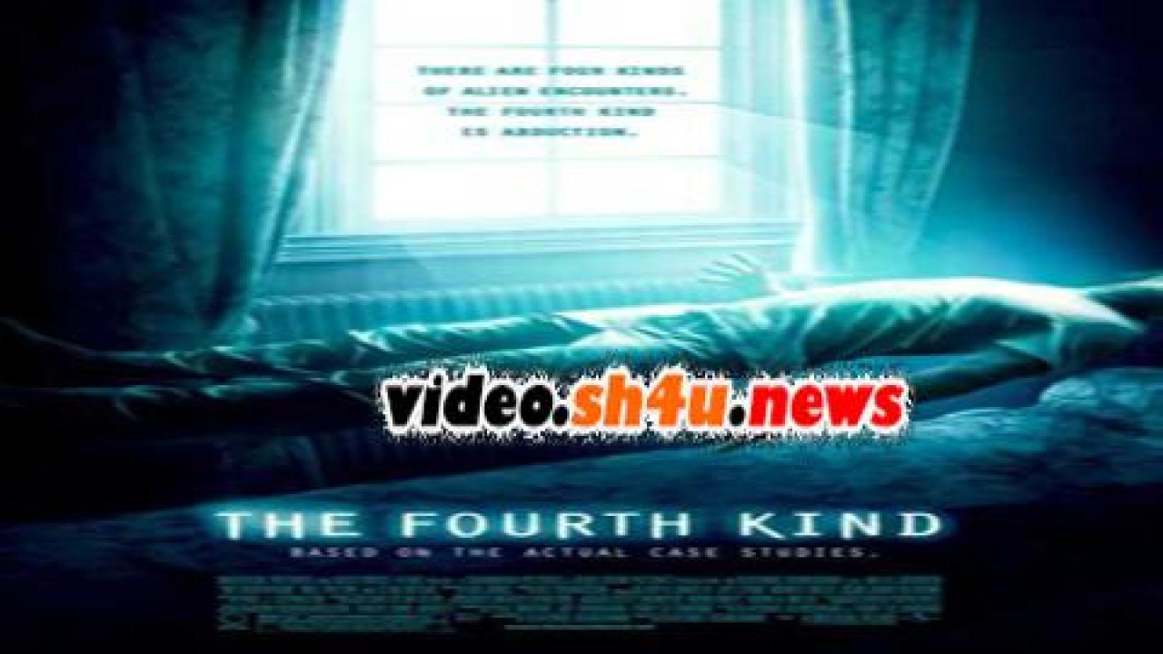 فيلم The Fourth Kind 2009 مترجم - HD