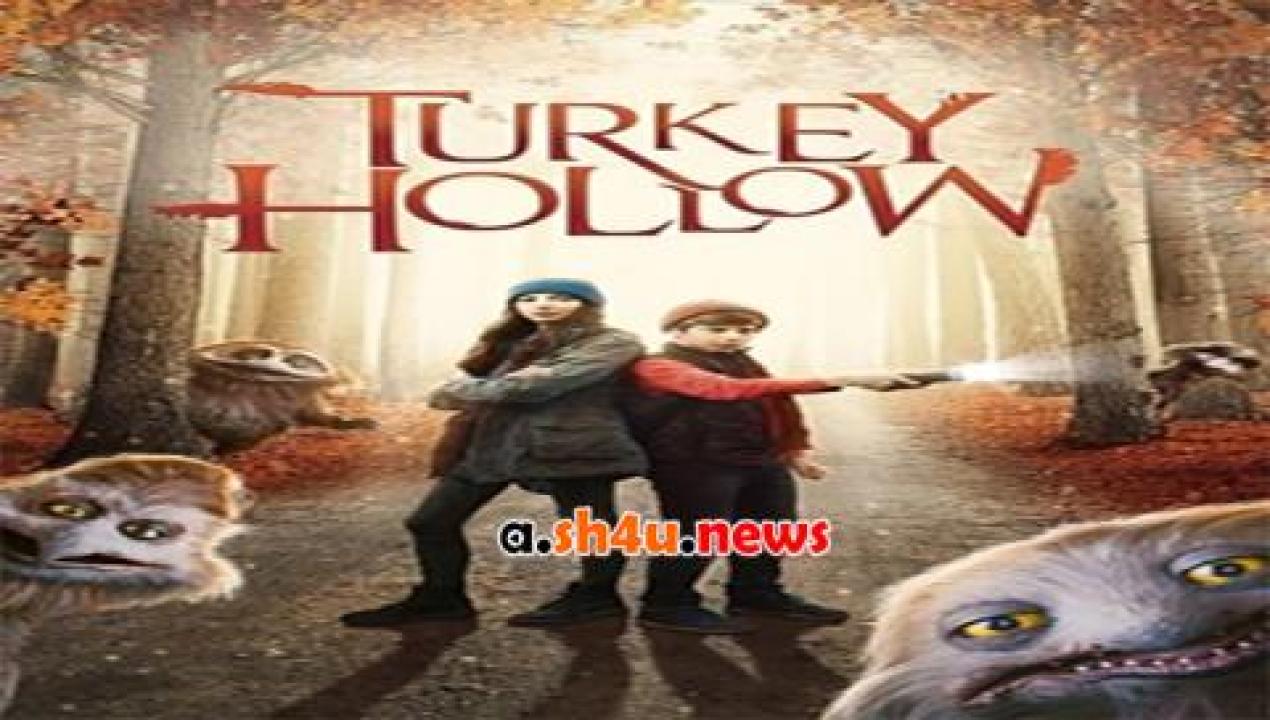 فيلم Jim Henson’s Turkey Hollow 2015 مترجم - HD