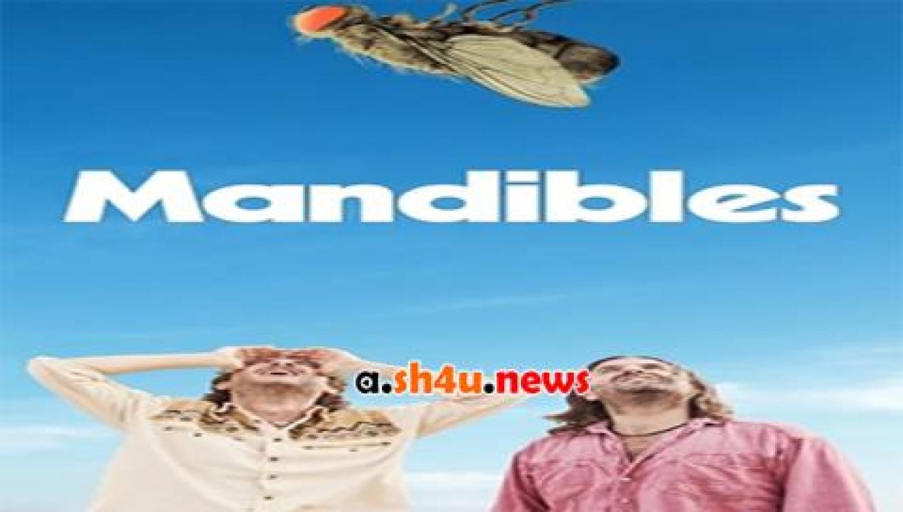 فيلم Mandibles 2020 مترجم - HD