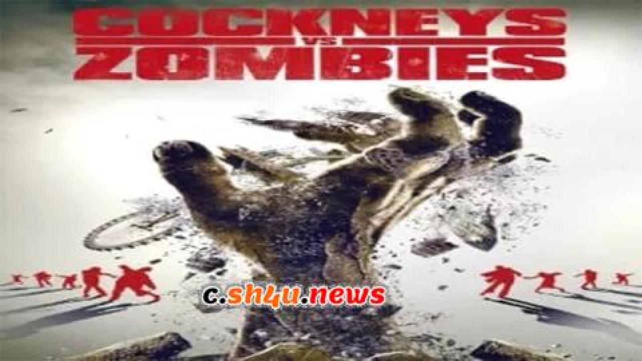 فيلم Cockneys vs Zombies 2012 مترجم - HD