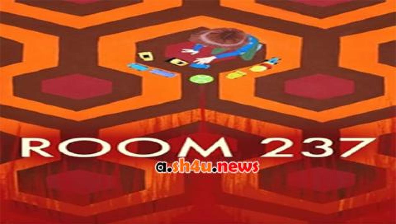 فيلم Room 237 2012 مترجم - HD