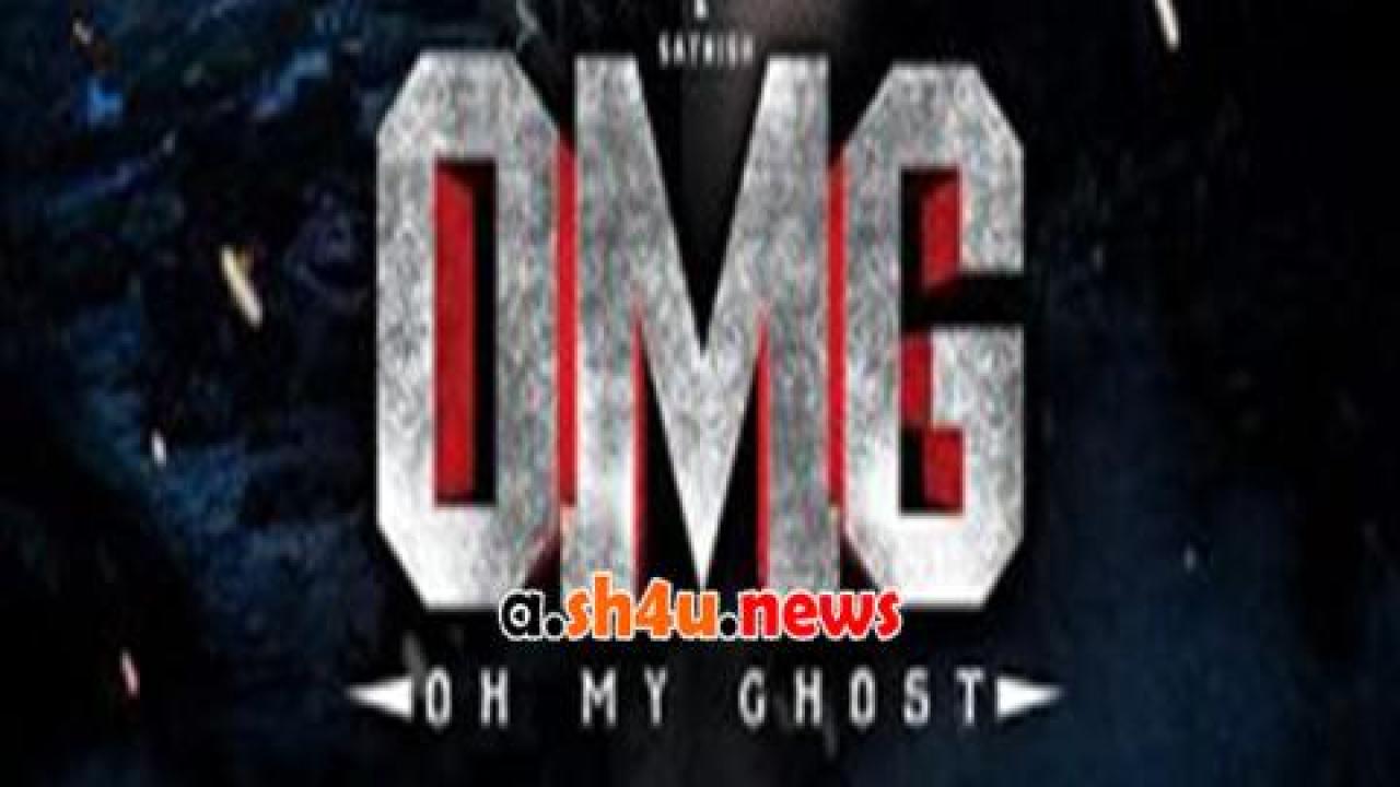 فيلم Oh My Ghost 2022 مترجم - HD