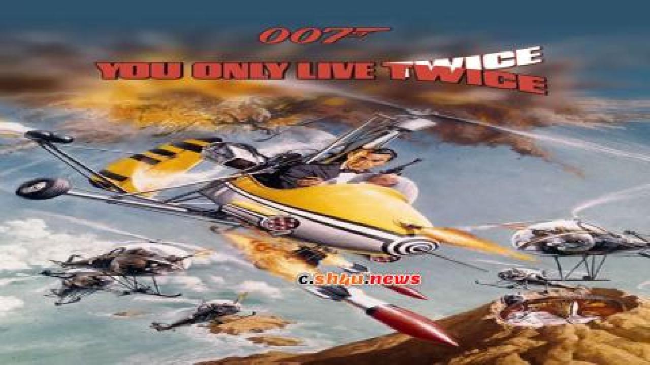 فيلم You Only Live Twice 1967 مترجم - HD