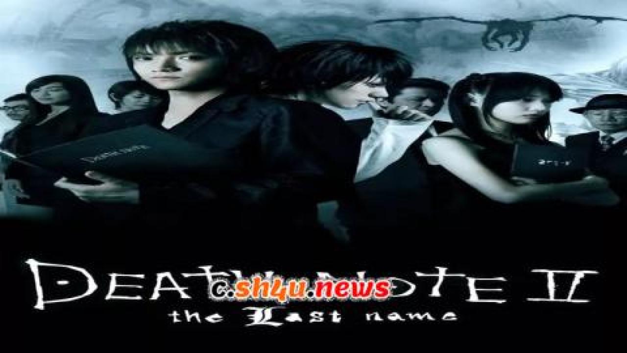 فيلم Death Note: The Last Name 2006 مترجم - HD
