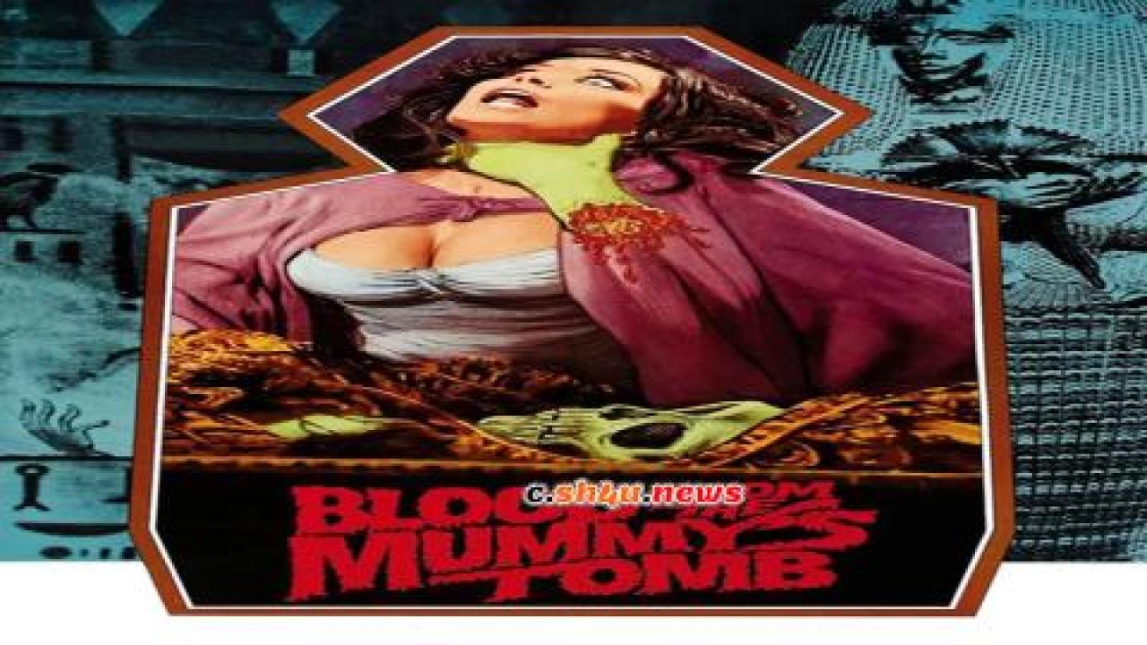 فيلم Blood from the Mummy's Tomb 1971 مترجم - HD