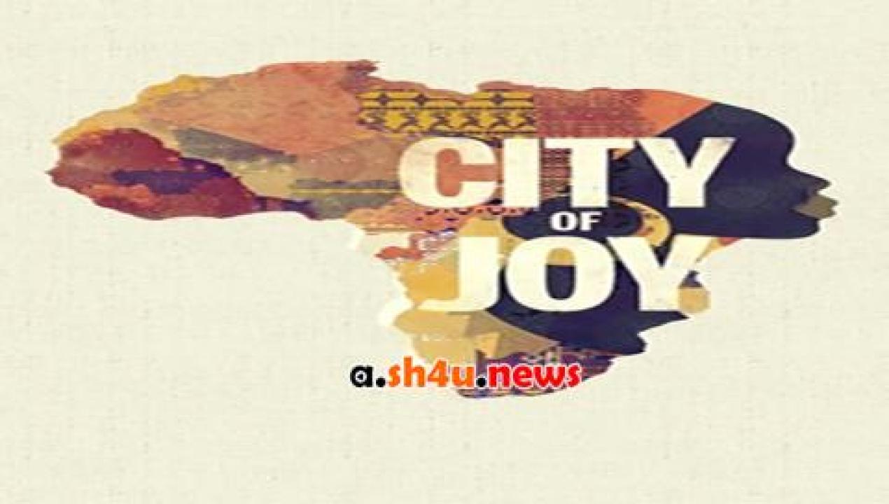 فيلم City of Joy 2018 مترجم - HD