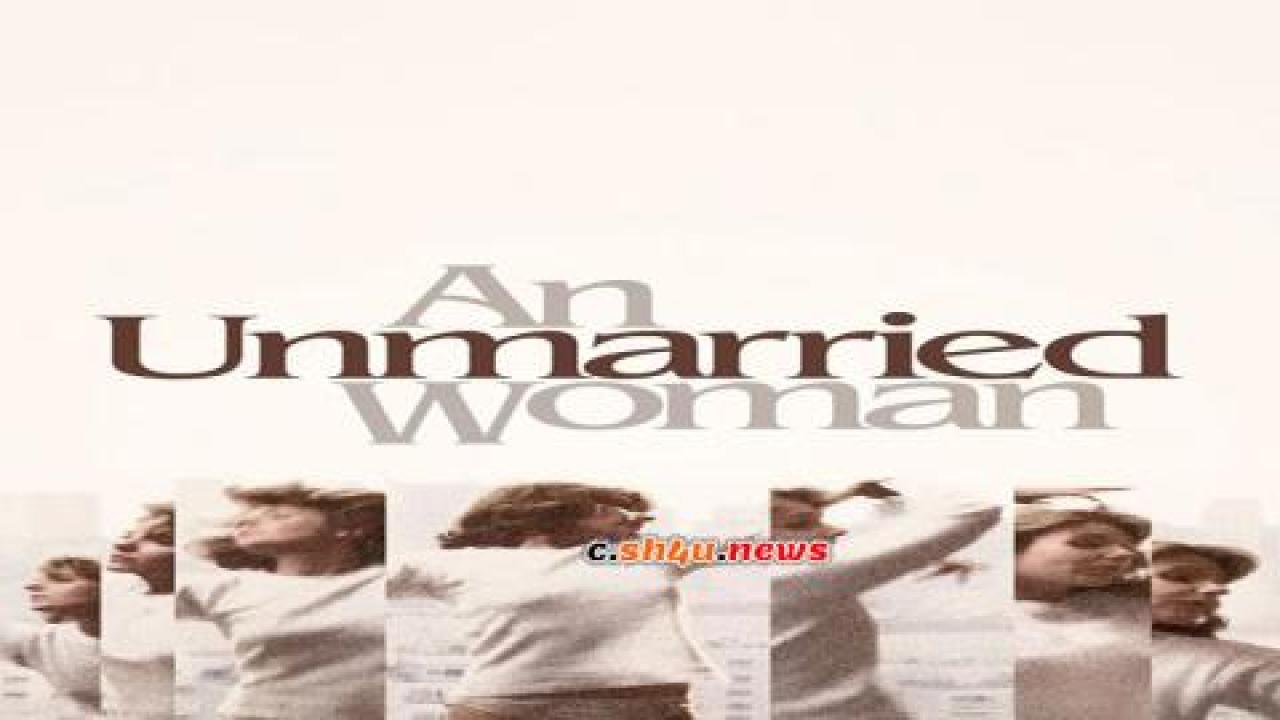 فيلم An Unmarried Woman 1978 مترجم - HD