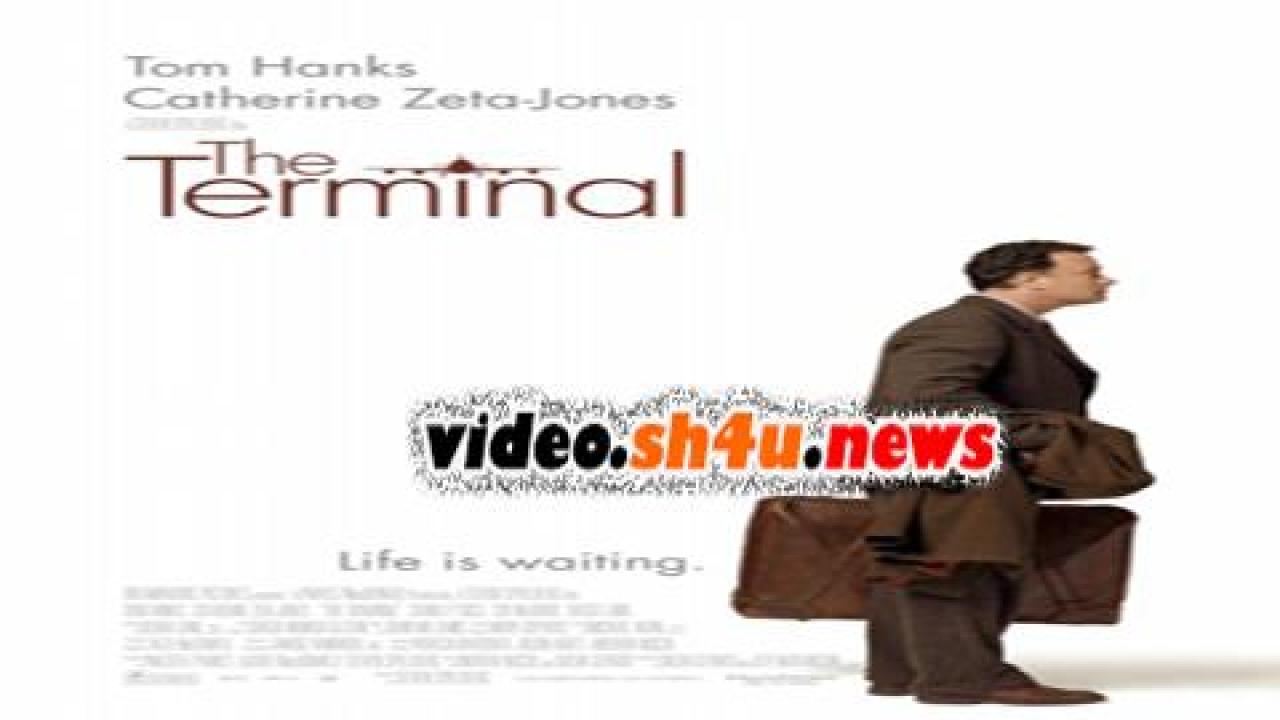 فيلم The Terminal 2004 مترجم - HD