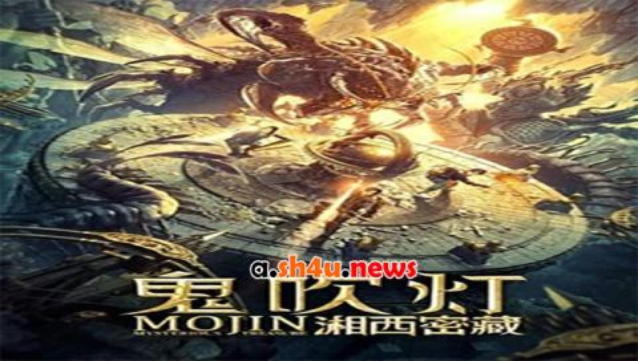 فيلم Mojin Mysterious Treasure 2020 مترجم - HD