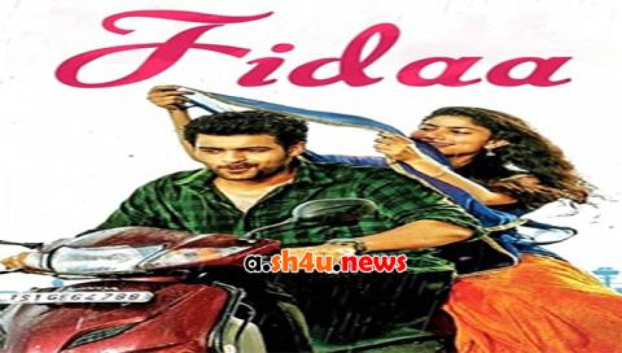 فيلم Fidaa 2017 مترجم - HD