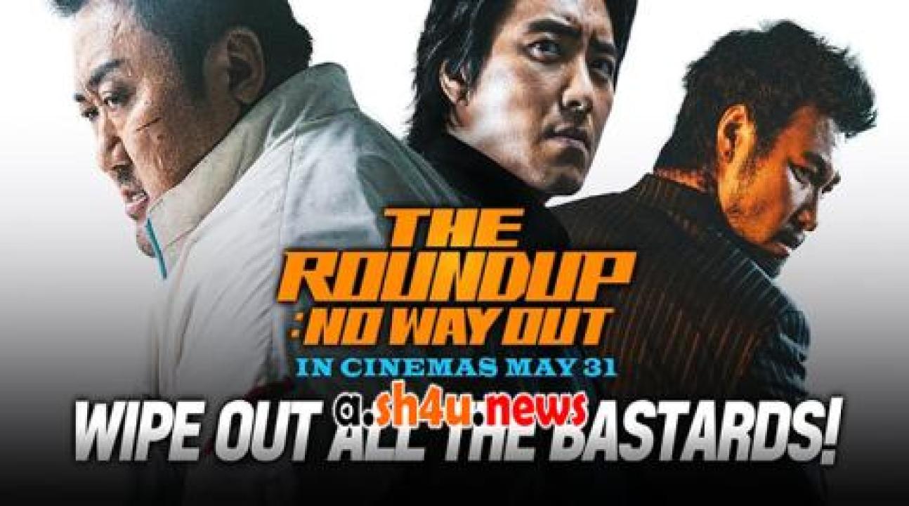 فيلم The Roundup No Way Out 2023 مترجم - HD
