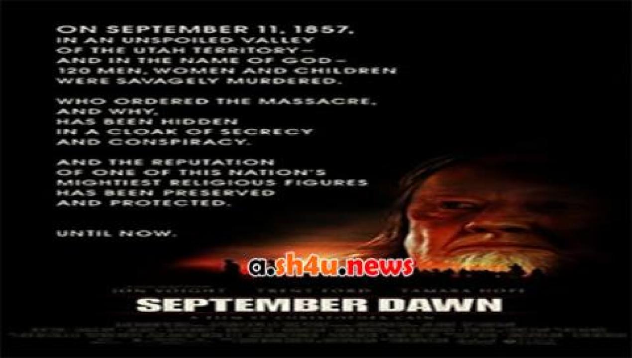 فيلم September Dawn 2007 مترجم - HD