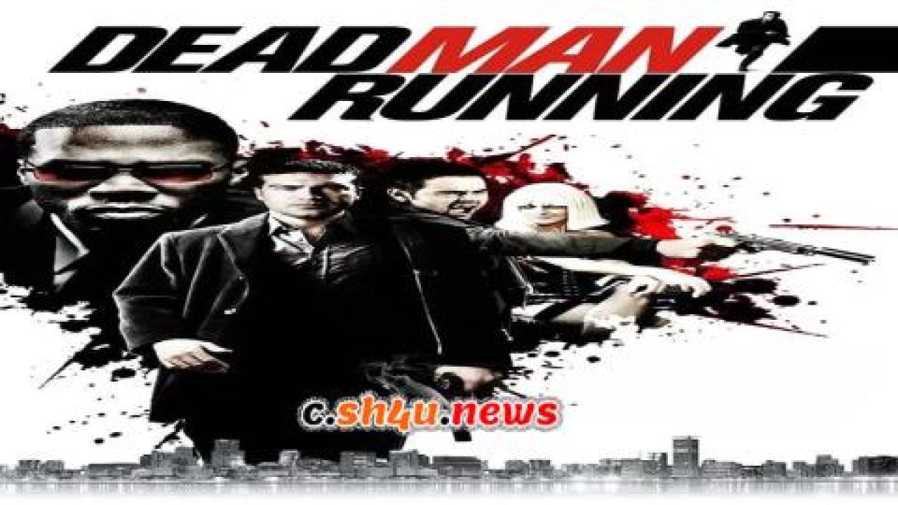 فيلم Dead Man Running 2009 مترجم - HD