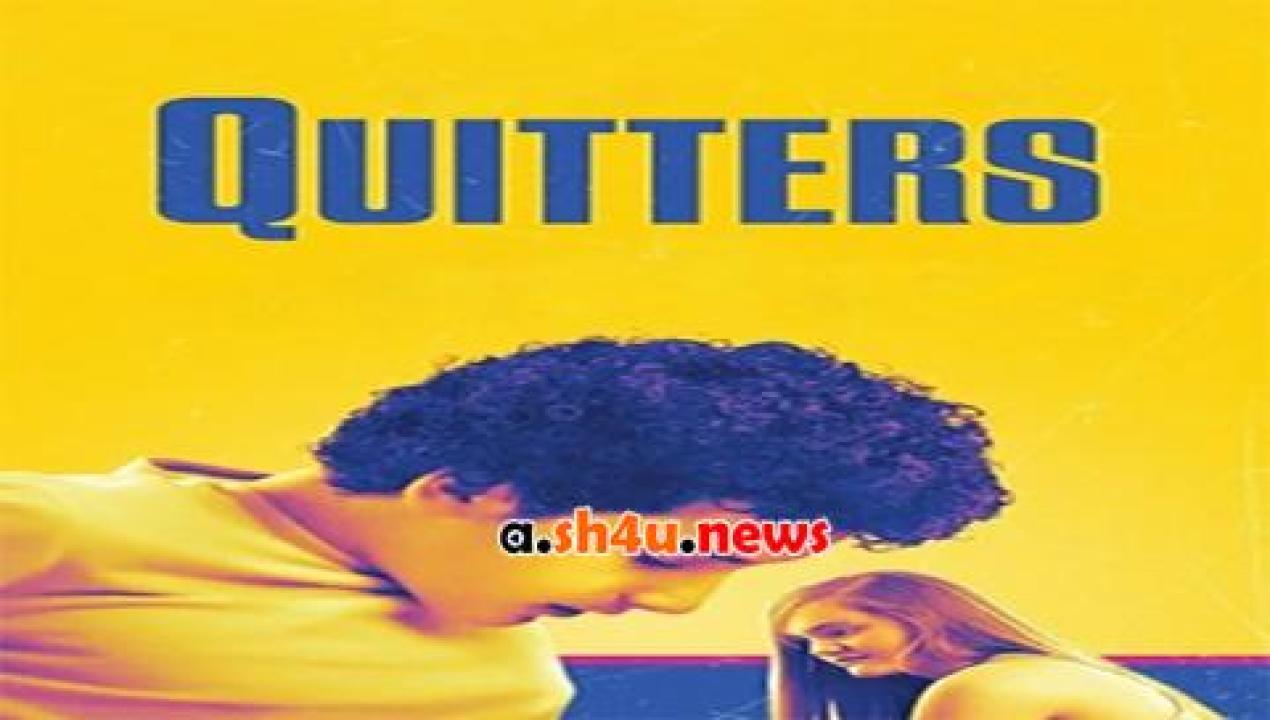 فيلم Quitters 2015 مترجم - HD