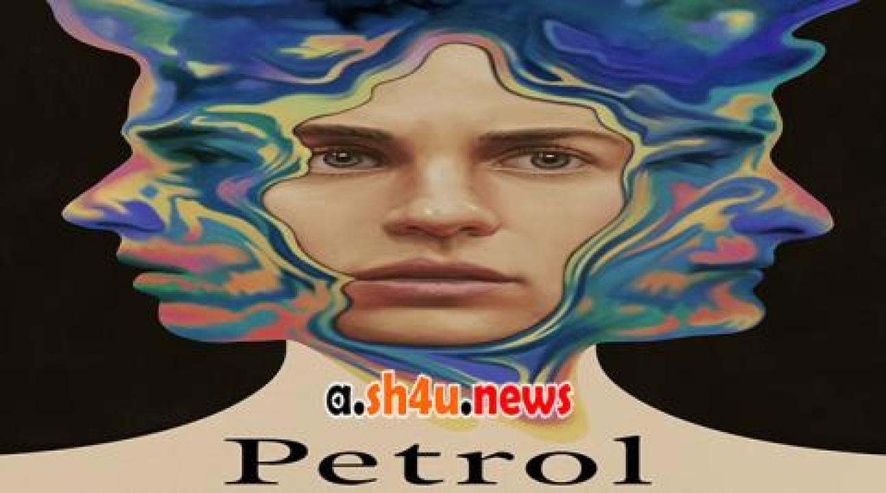 فيلم Petrol 2023 مترجم - HD