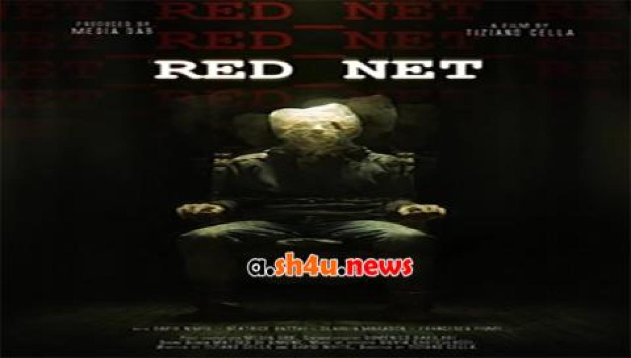 فيلم Red Net 2016 مترجم - HD
